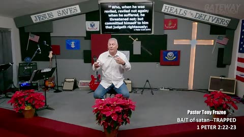 BAIT OF SATAN--TRAPPED (Pastor Tony Frazee) Gateway Bible Church 10am 2024-12-22