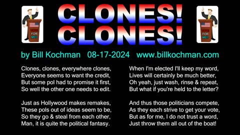 CLONES, CLONES -- an original song by Bill Kochman.