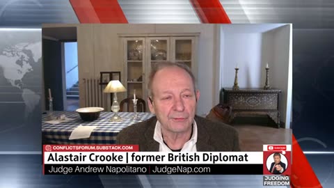 Judge Napolitano w/ Alastair Crooke - Trump and Putin's World Now!