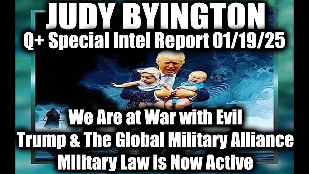Judy Byington Special Intel Jan.19.25