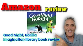 Good Night, Gorilla Book for child #Review