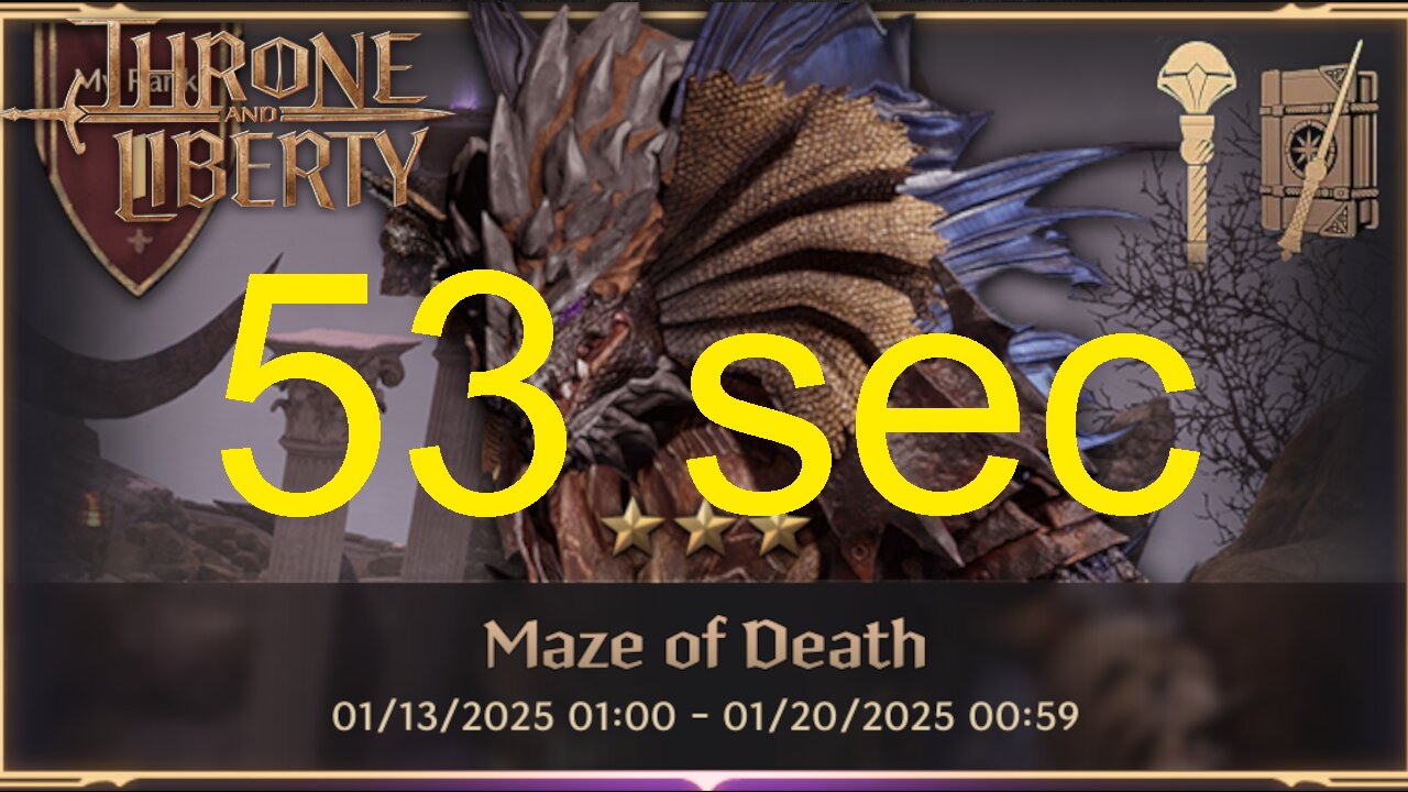 Maze of Death 53 sec (Wand + Staff) - Throne and Liberty