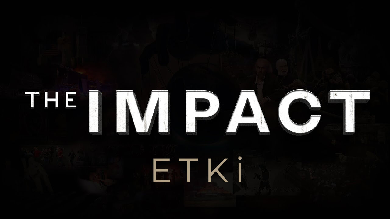 Etki (THE IMPACT) Belgesel film. Tüm Bölümler