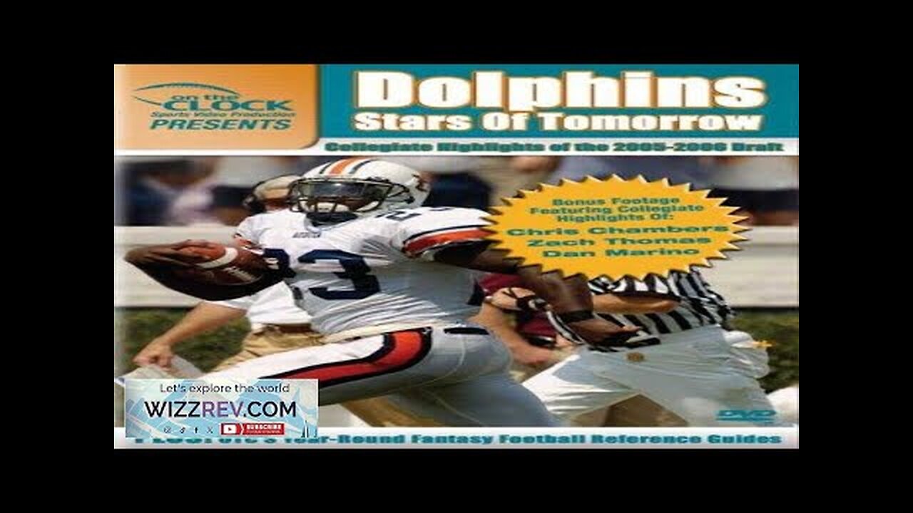 On the Clock Presents: Dolphins 2005 Draft Picks Collegiate Highlights Review