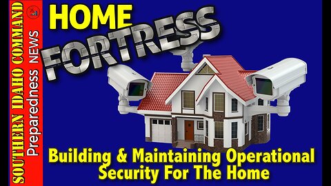 Operational Security For The Home