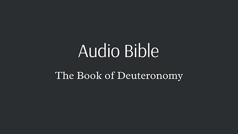 Audio Bible - The Book of Deuteronomy