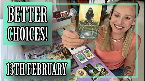 💫When you know better you choose better!✨Tarot Reading + Yes or No Answers for February 13th