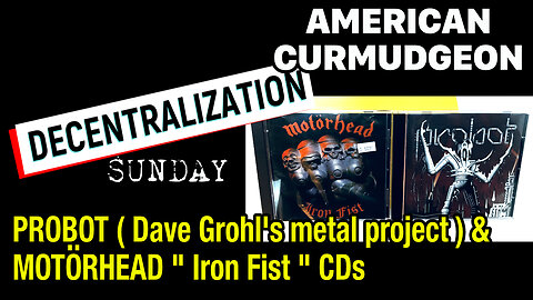 DECENTRALIZATION SUNDAY : PROBOT ( Dave Grohl's Metal project ) and MOTORHEAD's " Iron Fist " CDs