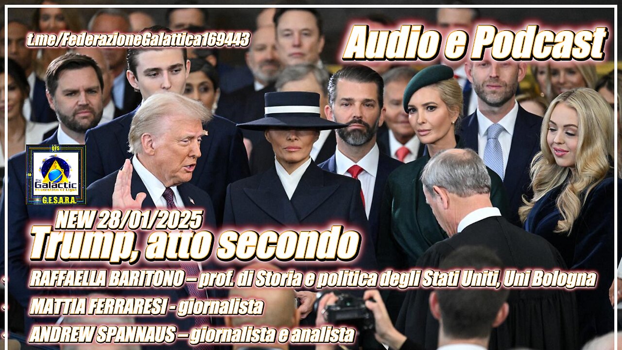 NEW 28/01/2024 Trump, atto secondo DISCUSSIONE Audio e Podcast + ASHTAR -