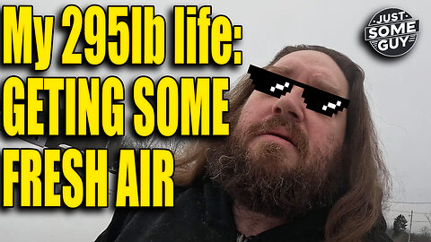 Fresh Air! My 295lb Life Ep. 16