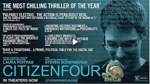 Citizenfour A Documentary by Poitras and Soderbergh