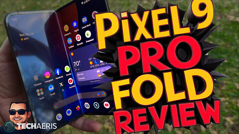 Google Pixel 9 Pro Fold - Revisited Review