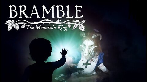 Bramble The Mt. King (killing the Witch)