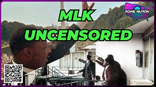 MLK: Uncensored tonight on ROMA Nation