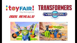 💥 Transformers Cyberworld Reveals | Toy Fair 2025