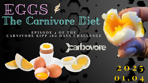 Episode #4 of the Carnivore Kipp 180 Day Carnivore Challenge