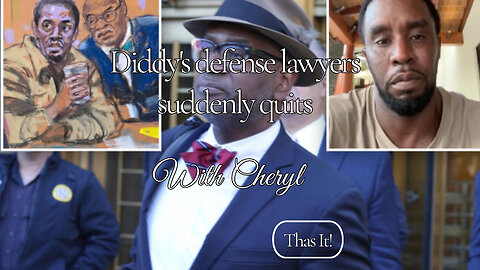 BREAKING: Diddy's Lawyer QUITS 3 Months Before His Trial.