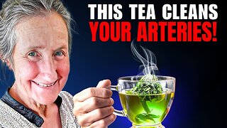 This Tea Cleanses Your Arteries: Pharma Hid This From You! - Barbara O’Neill