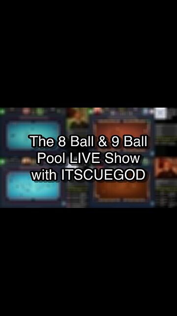 The 8 Ball & 9 Ball Pool LIVE Show with ITSCUEGOD