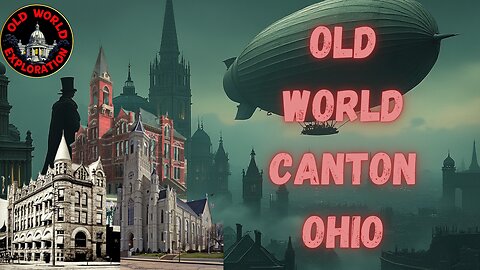 Old World Canton Ohio