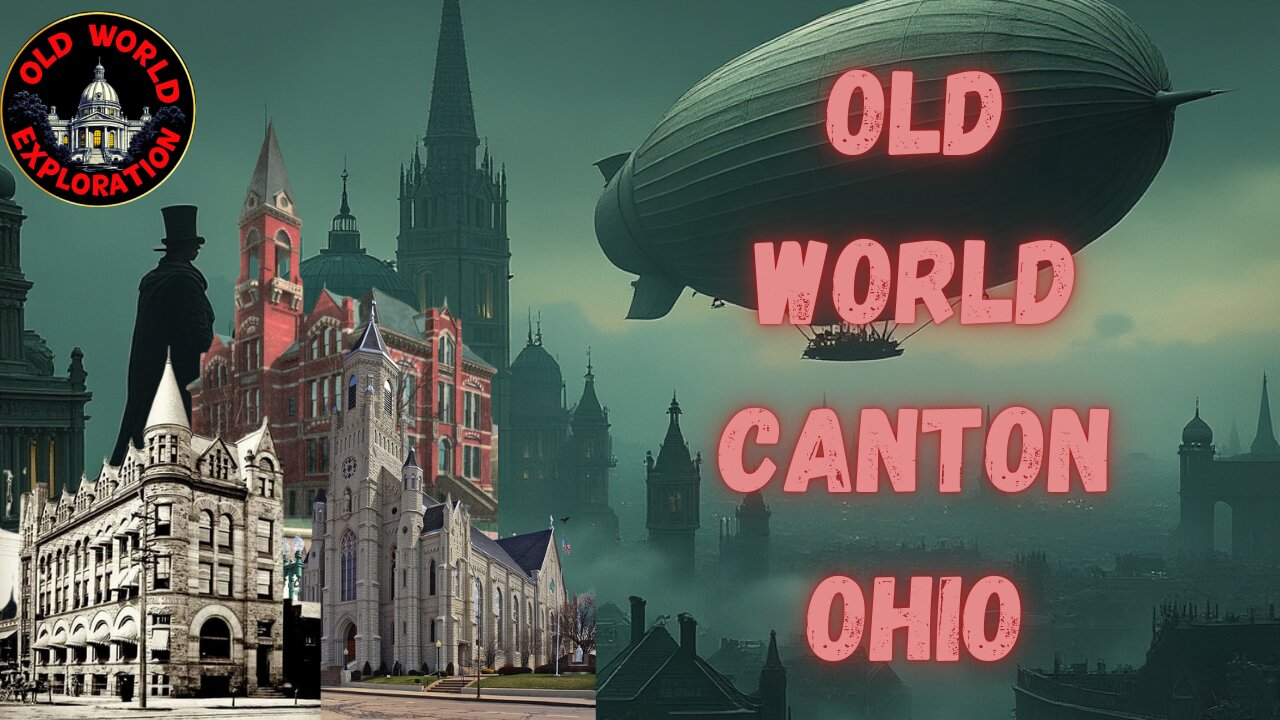 Old World Canton Ohio