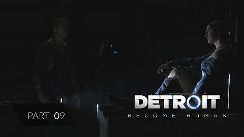Sustain - Detroit Become Human: Part 9 [No Commentary]