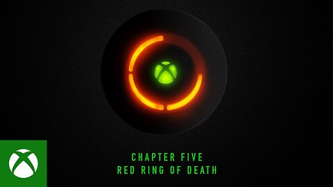 The Story of Xbox | Chapter 5: The Red Ring of Death