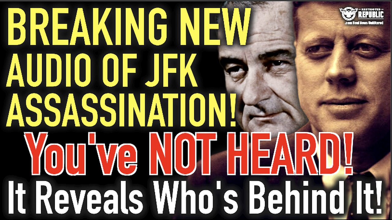 BREAKING NEW Audio Of JFK Assassination—You’ve NOT Heard & It Reveals Who Was Behind It!