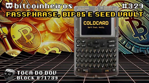 Coldcard Q - Passphrase, BIP-85 e Seed Vault para usar várias chaves