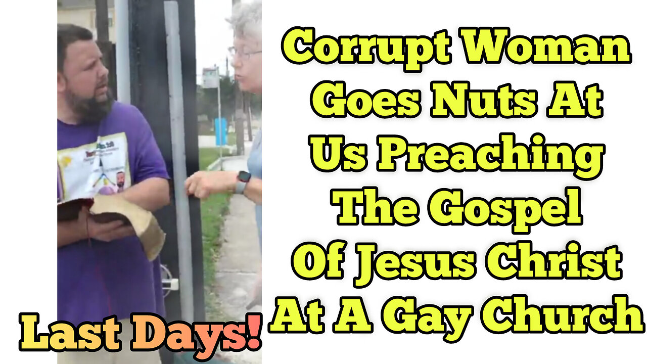 Corrupt Unbelieving Lesbian Woman Goes Nuts at the preaching the Gospel of Christ at gay homo church