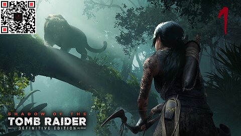 🟢 Episode 1 | SHADOW OF THE TOMB RAIDER | LIVE GAMEPLAY