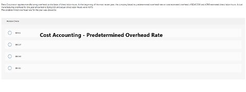 Cost Accounting: Baka Corporation applies manufacturing overhead on the basis of direct labor-hours
