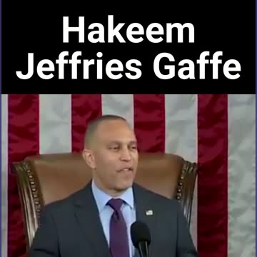 Hakeem Jeffries Gaffe