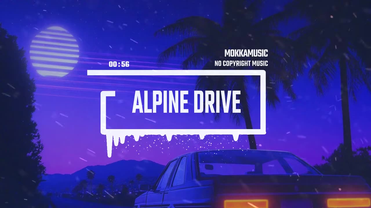 MokkaMusic: Nostalgic Retrowave 80s Synthwave Chill - Alpine Drive