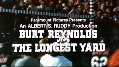 The Longest Yard【1974 film】Trailers