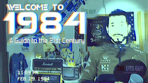 Welcome to 1984: A Guide to the 21st Century