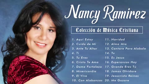 Nancy Ramírez Colección De Musica Cristiana Vol. 6 Album Completo.