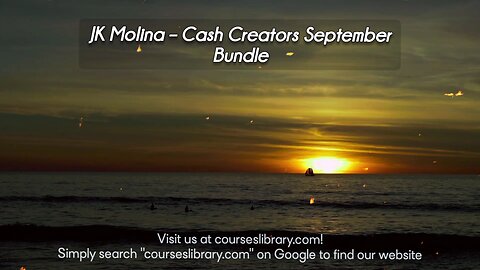 JK Molina – Cash Creators September Bundle Course Download