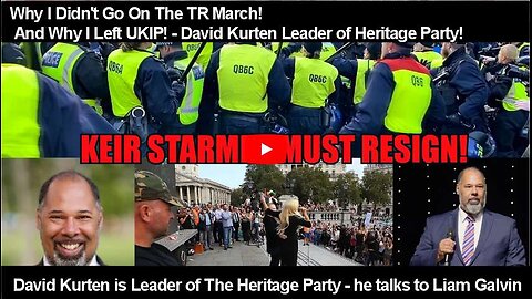 Why I Didn't Go On The TR March! And Why I Left UKIP! - David Kurten Leader of Heritage Party!