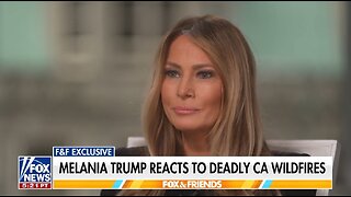 Melania Trump: CA Wildfires Are Devastating