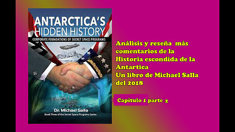 La historia escondida de la antártica capítulo 1 parte 2