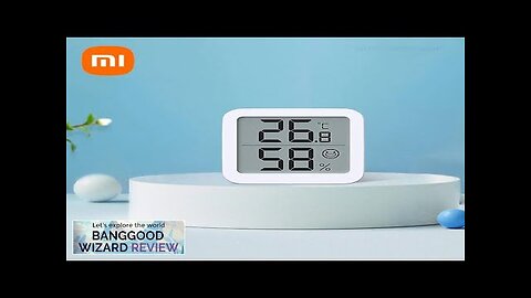 Xiaomi MIIIW Thermometer Household Wet and Dry Smart Home Thermometer Environment Monitor Review