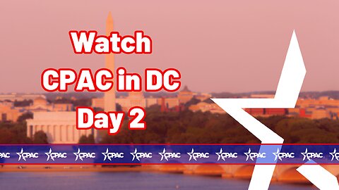 CPAC in DC 2025 Day Two