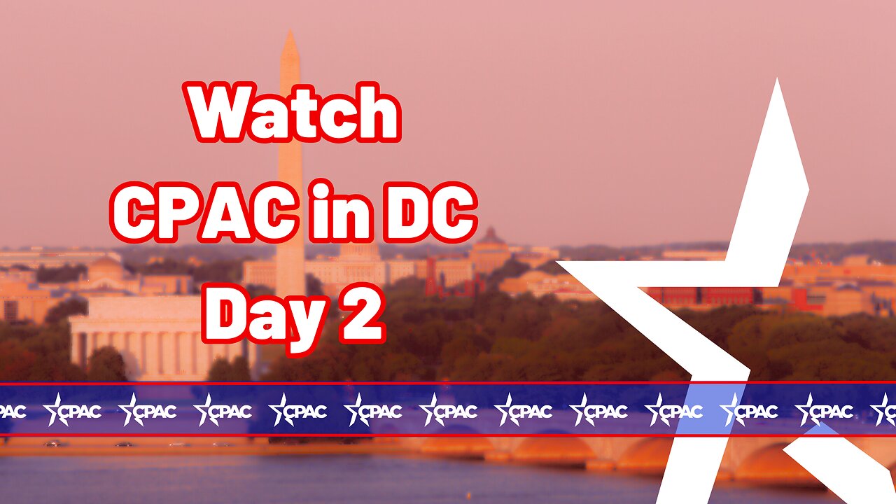 CPAC in DC 2025 Day Two