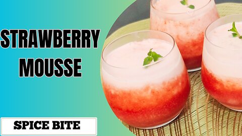 Easy Strawberry Mousse Recipe | Ramadan Special Recipe By Spice Bite