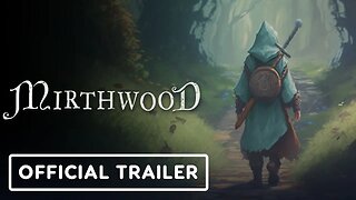 Mirthwood - Official Marriage Update Trailer