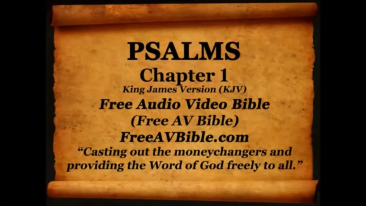 Psalms KJV read along audio bible with piano worship music in the background