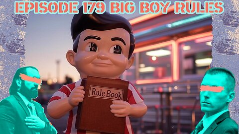 Ep. 179 | Big Boy Rules | 10:30 ET | LIVE