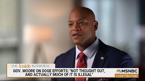 Gov Wes Moore: DOGE Is Illegal