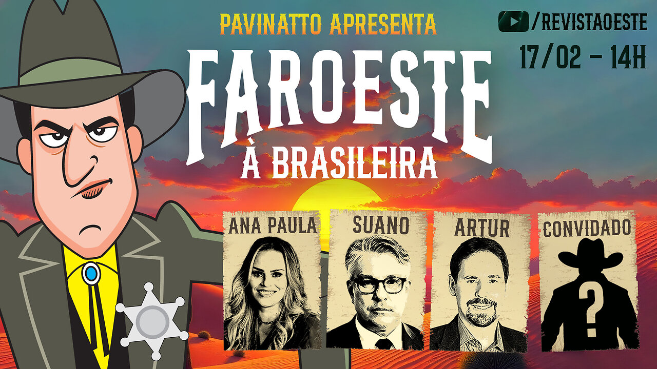 FAROESTE À BRASILEIRA, com Tiago Pavinatto - 17/02/2025